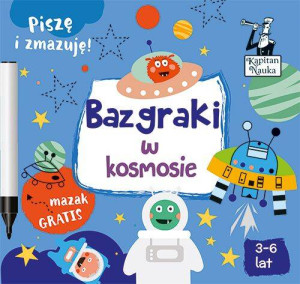Bazgraki w kosmosie. Kapitan Nauka