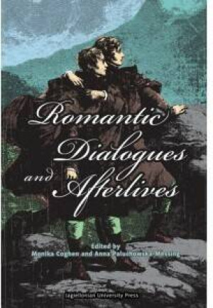 Romantic Dialogues and Afterlives
