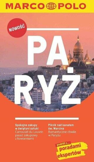 Paryż. Przewodnik z mapą w etui. Marco Polo