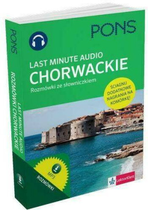 Last Minute audio. Chorwackie rozmówki PONS