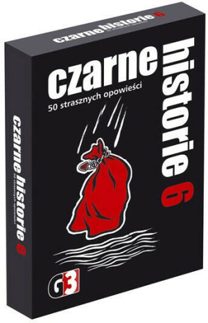 50 strasznych opowieści. Czarne historie 6