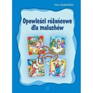 Opowieści różańcowe dla maluchów