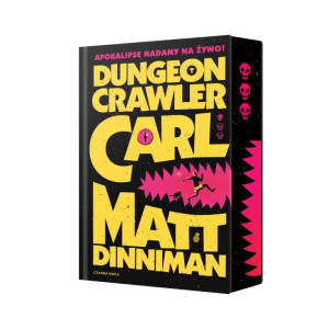 Dungeon Crawler Carl. Tom 1. (barwione brzegi)