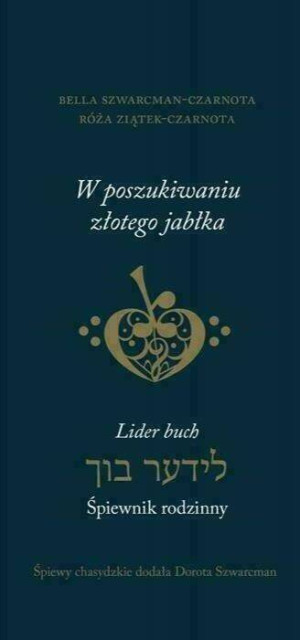 W poszukiwaniu złotego jabłka. Śpiewnik rodzinny