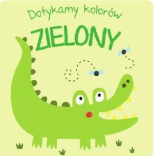 Zielony. Dotykamy kolorów