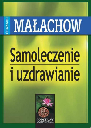 Samoleczenie i uzdrawianie