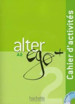 Alter Ego+ A2. Ćwiczenia + audio