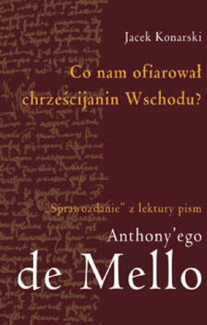 Co nam ofiarował chrześcijanin Wschodu