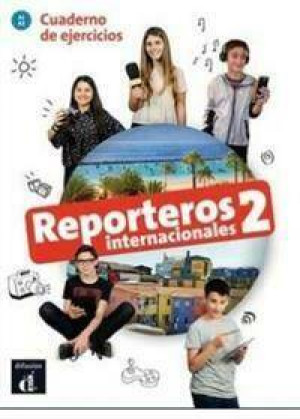 Reporteros Internacional 2. Ćwiczenia