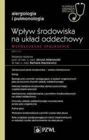 Wpływ środowiska na układ oddechowy. Współczesne s