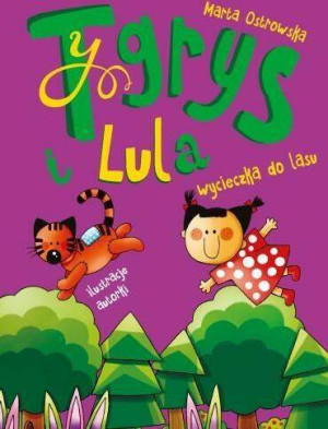 Wycieczka do lasu. Tygrys i Lula