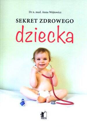 Sekret zdrowego dziecka
