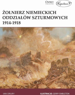 Żołnierz niemieckich oddziałów szturmowych 1914/18