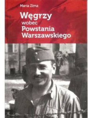 Węgrzy wobec Powstania Warszawskiego