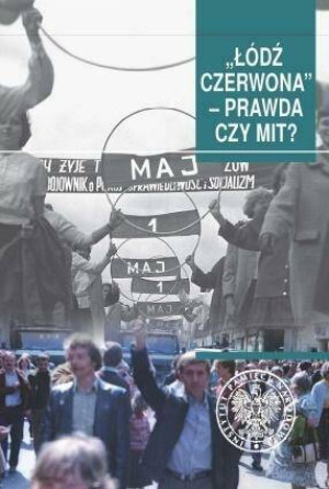 Łódź czerwona Prawda czy mit?