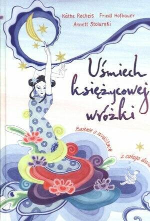 Uśmiech księżycowej wróżki