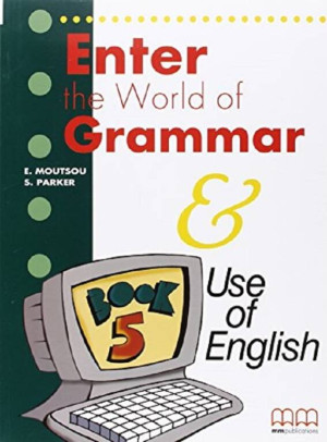 Enter the World of Grammar. Book 5