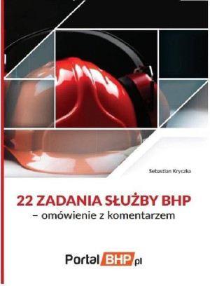 22 zadania służby BHP
