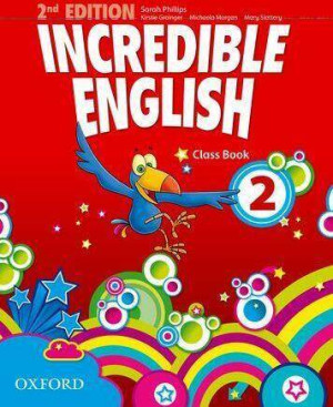 Incredible English 2. 2nd edition. Class Book. Podręcznik do języka angielskiego