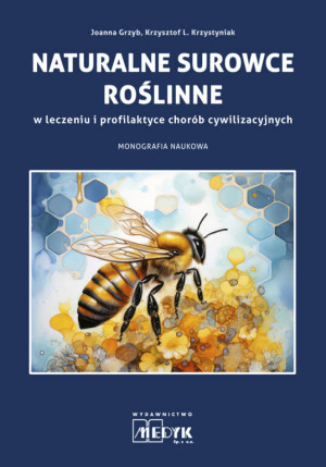 Naturalne surowce roślinne w leczeniu...