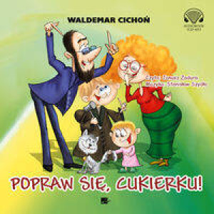 Popraw się, Cukierku! audiobook