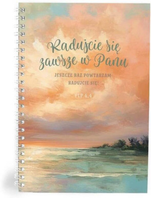 Mój dziennik - Radujcie się zawsze