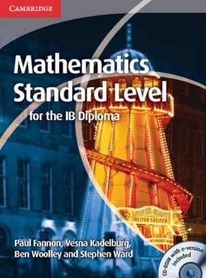 Mathematics Standard Level for the IB Diploma