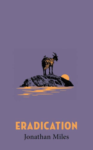 Eradication. Jonathan Miles