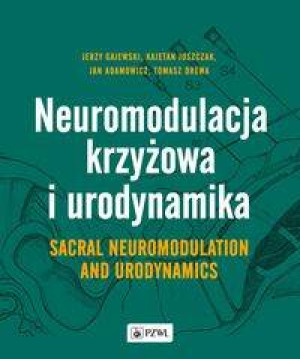 Neuromodulacja krzyżowa i urodynamika