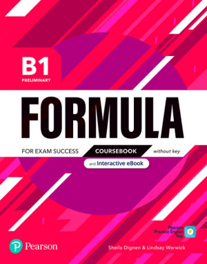 Formula. B1 Preliminary. Coursebook without key with student online resources + App + eBook