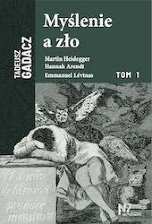 Myślenie a zło. Tom 1