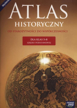 Od starożytności do współczesności. Atlas historyczny dla szkoły podstawowej