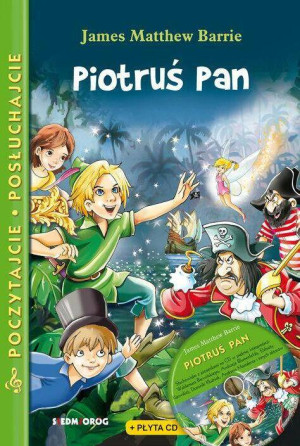 Piotruś Pan. Poczytajcie, posłuchajcie