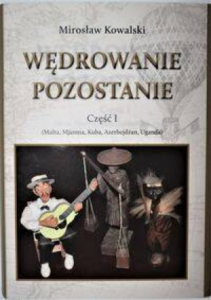 Wędrowanie pozostanie cz.1