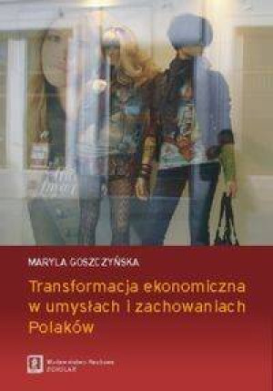 Transformacja ekonomiczna w umysłach...