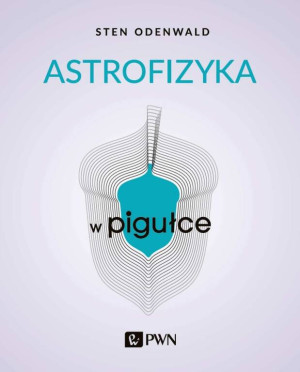 Astrofizyka w pigułce