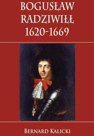 Bogusław Radziwiłł 1620-1669
