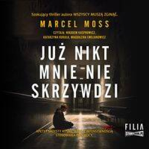 Już nikt mnie nie skrzywdzi. Liceum Freuda. Tom 5. Audiobook