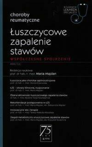 Łuszczycowe zapalenie stawów