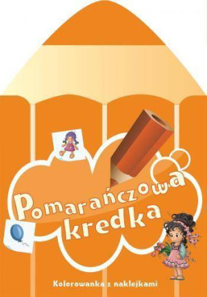 Pomarańczowa kredka Kolorowanka z naklejkami