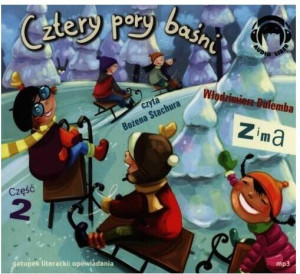 Zima. Cztery pory baśni. Część 2. Audiobook