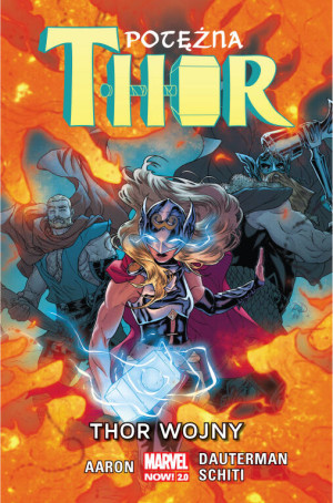 Thor Wojny. Potężna Thor. Tom 4