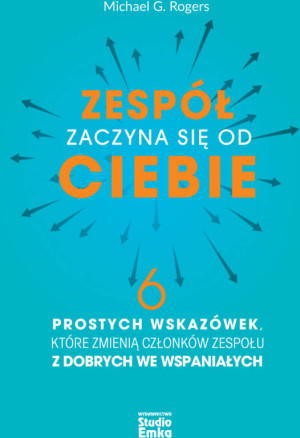 Zespół zaczyna się od Ciebie