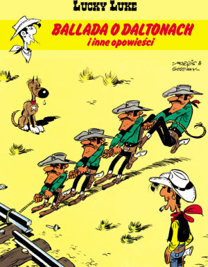 Ballada o Daltonach i inne opowieści. Lucky Luke. Tom 55