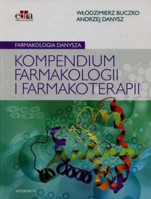 Kompendium farmakologii i farmakoterapii. Farmakologia Danysza
