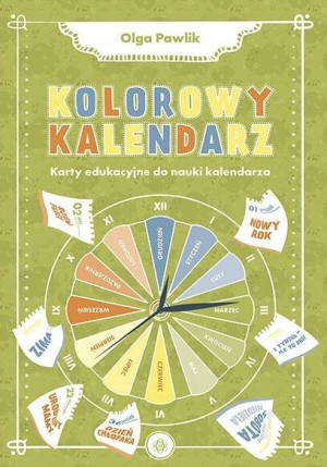 Kolorowy kalendarz. Karty edukacyjne do nauki kalendarza