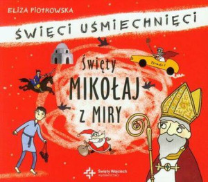 Święty Mikołaj z Miry. Święci uśmiechnięci