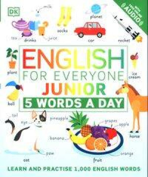 English for Everyone Junior 5 Words a Day. Learn and Practise 1,000 English Words wer. angielska