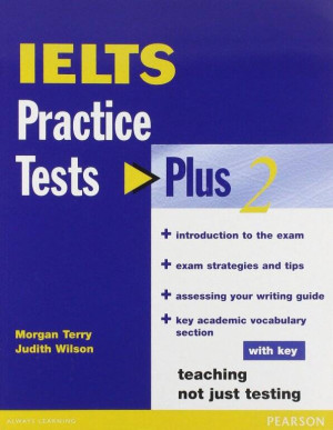 IELTS. Practice Tests. Plus 2 with key