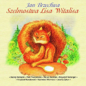 Szelmostwa Lisa Witalisa. Audiobook